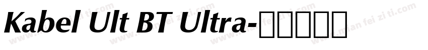Kabel Ult BT Ultra字体转换
